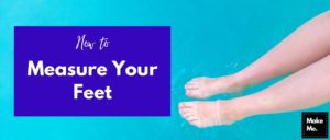 Read more about the article How to Measure Your Feet